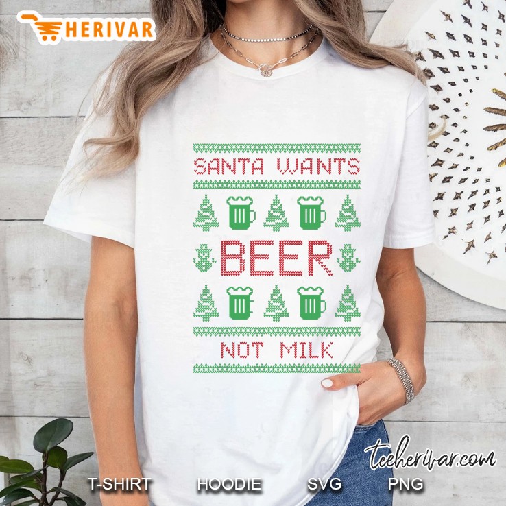 Santa Wants Beer Not Milk Christmas Ladies Tee