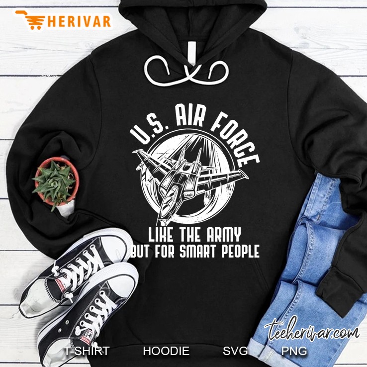 Us Air Force Design For Men & Women - Funny Air Force Hoodie