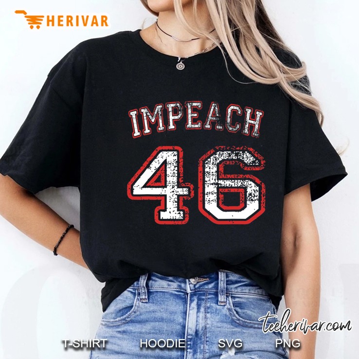 Impeach 46 Anti Biden Not My President Men Women Ladies Tee