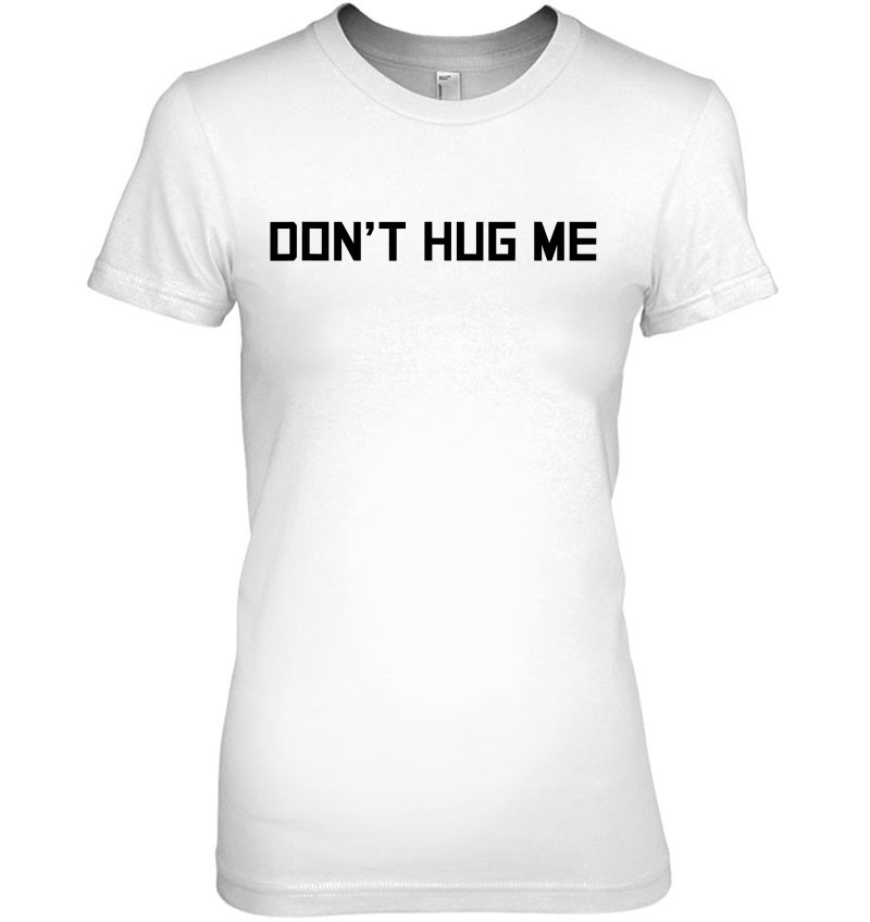 Don't Hug Me Funny Anti-Social No Hugs Here Mugs