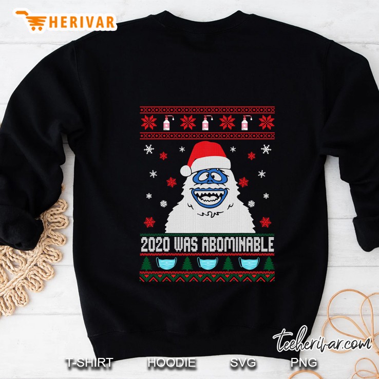 2020 Was Abominable Sweatshirt