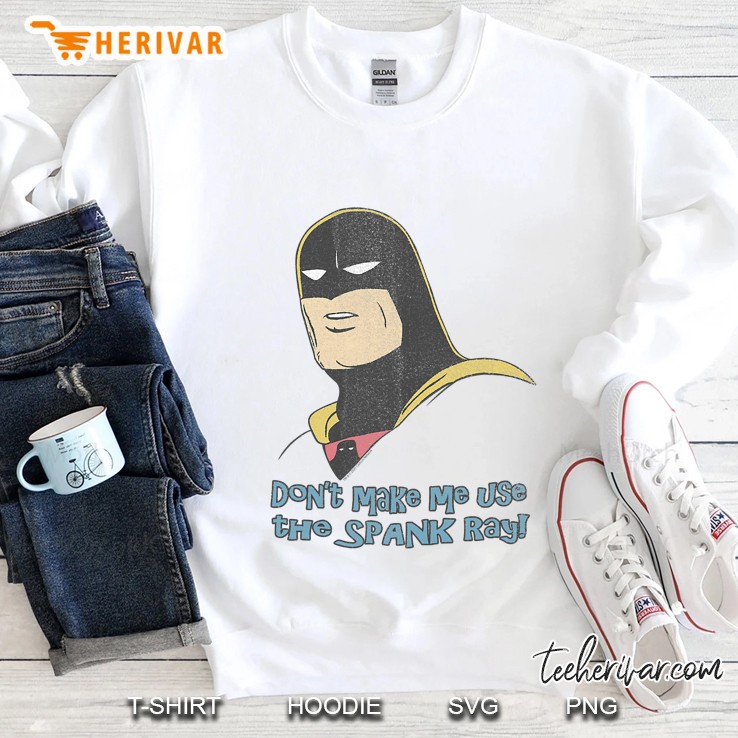 Space Ghost Coast To Coast Don’T Make Me Use The Spank Ray Sweatshirt