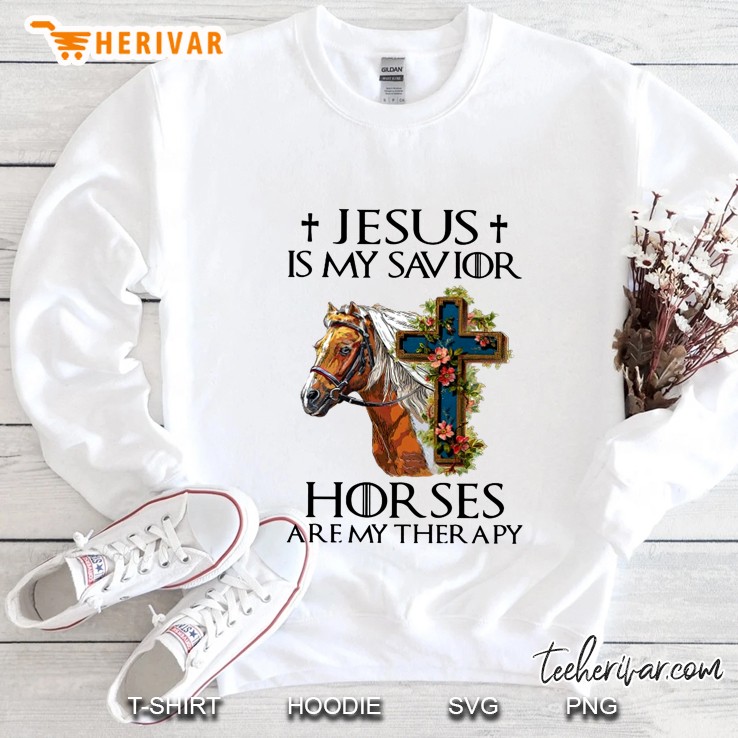Jesus Is My Savior Horses Are My Therapy Floral Cross Horse Sweatshirt