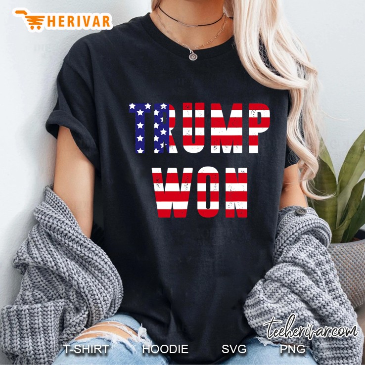 Trump Won 2020 Presidential Election Ladies Tee