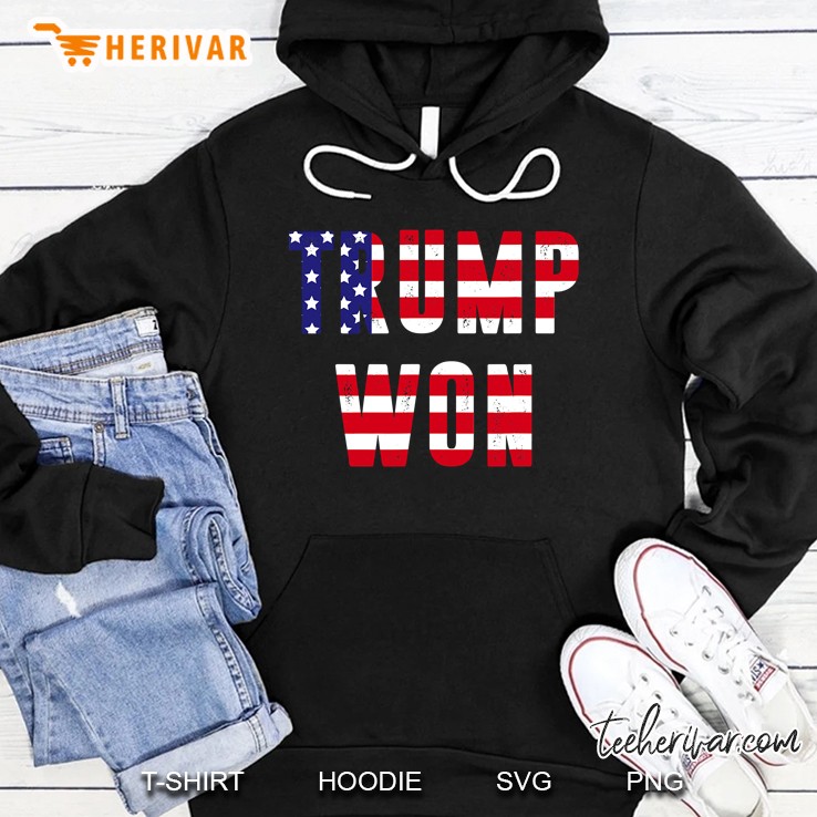 Trump Won 2020 Presidential Election Hoodie