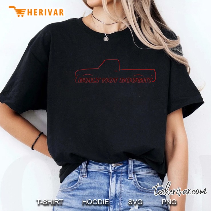 Built Not Bought 67-72 C10 Truck - Garage Built Ladies Tee