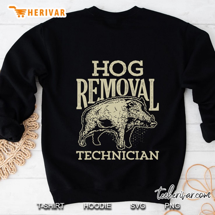Hog Removal Technician Boar Hunting Vintage Pig Gift Sweatshirt