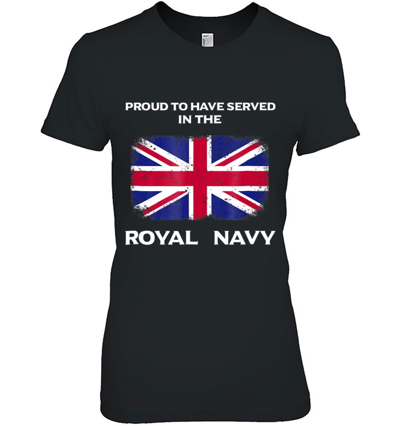 British Royal Navy Uk Flag Mens Proud Served Britain