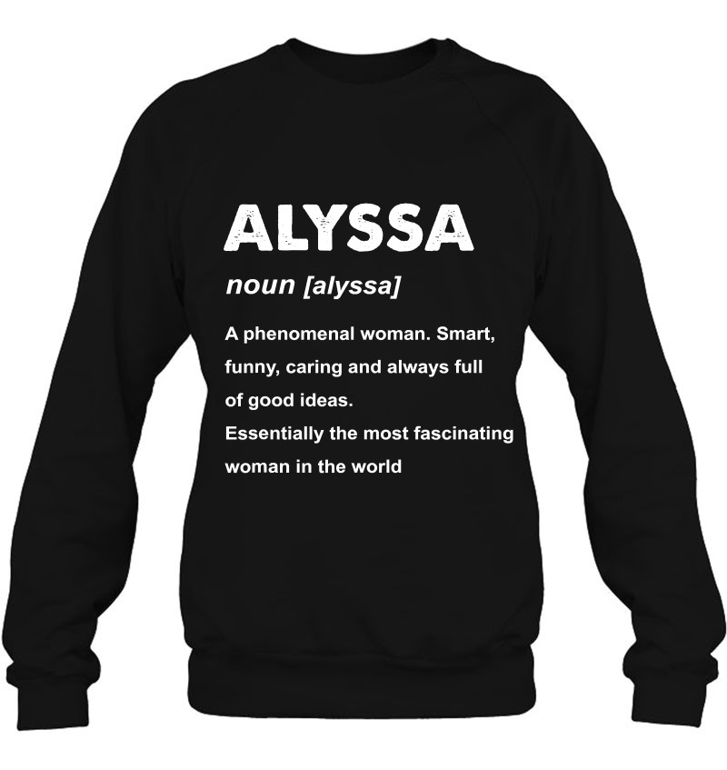 Alyssa Name Gift Sweatshirt