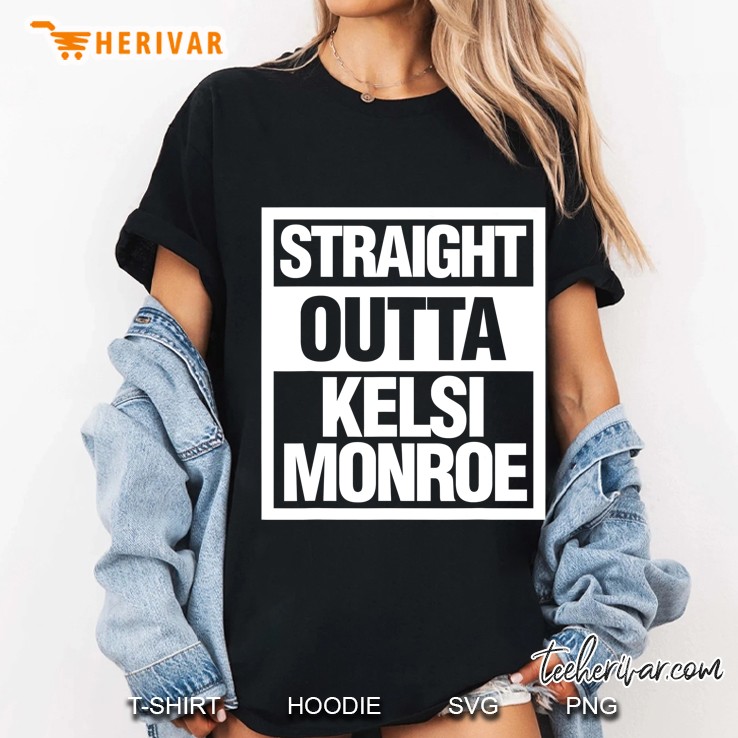 Straight Outta Kelsi Monroe Funny Adult Parody Ladies Tee