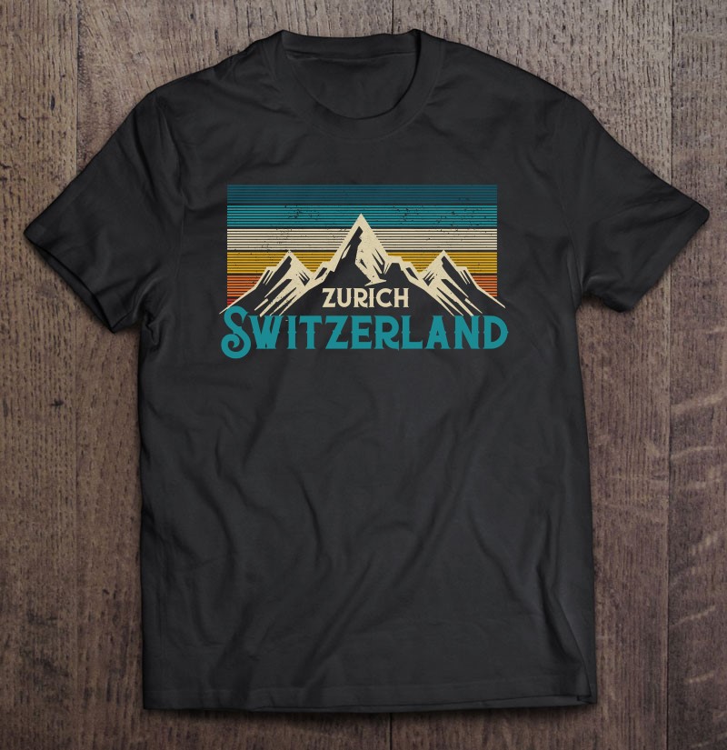 Zurich Switzerland Swiss Vintage Mountains Souvenir Gift Pullover T ...