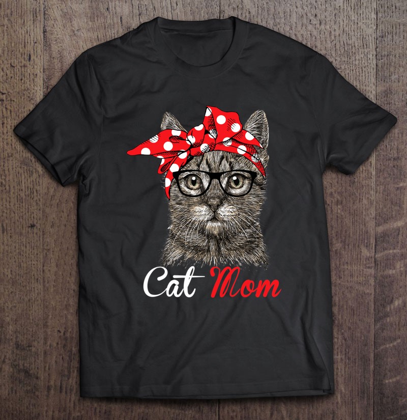 Cat Mommy Gift Cat Lady Cute Woman Shirt Funny Cat Mom Premium Tshirt Happy Mother's Day From Cat Women T-shirt