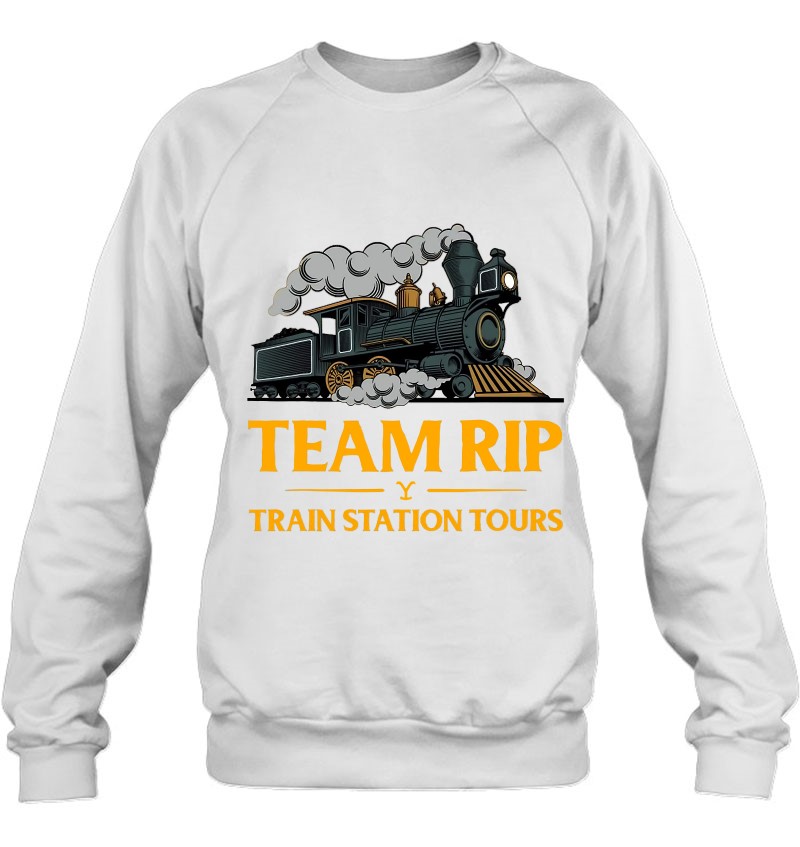 Yellowstone Train Station Tours Sweater Team RIP Sweatshirt Unisex Sweater Yellow Stone National Park Sweatshirt Got A Problem Call RIP