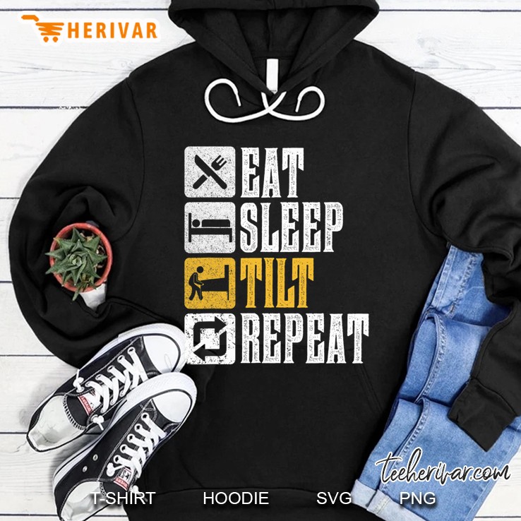 Funny Pinball Design Gift - Eat Sleep Tilt Repeat Hoodie