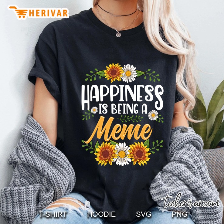 Happiness Is Being A Meme Gifts Ladies Tee