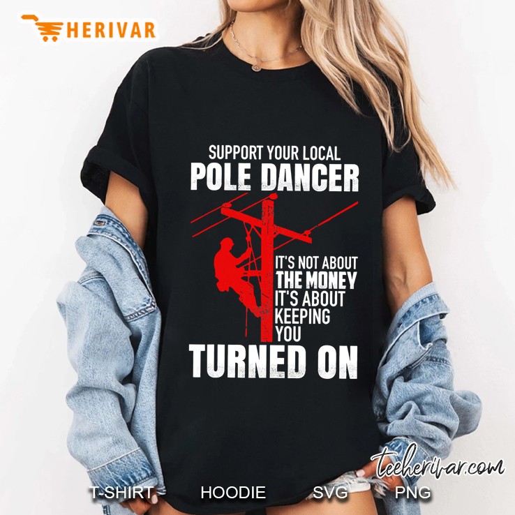 Support Your Local Pole Dancer Lineman Ladies Tee