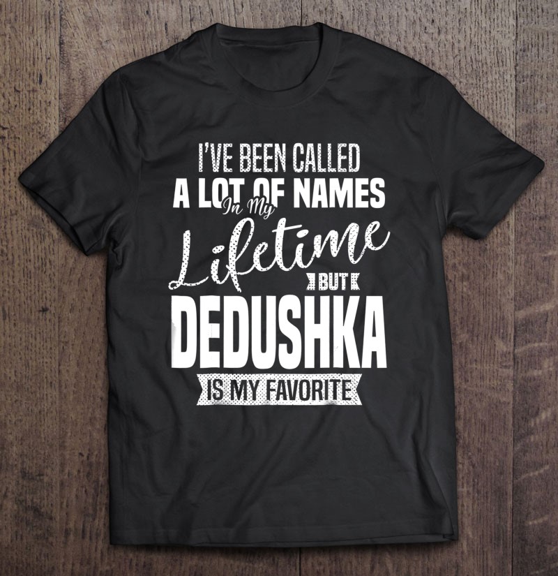 Download Mens Russian Grandpa Dedushka Funny Quotes Shirt Fathers Day