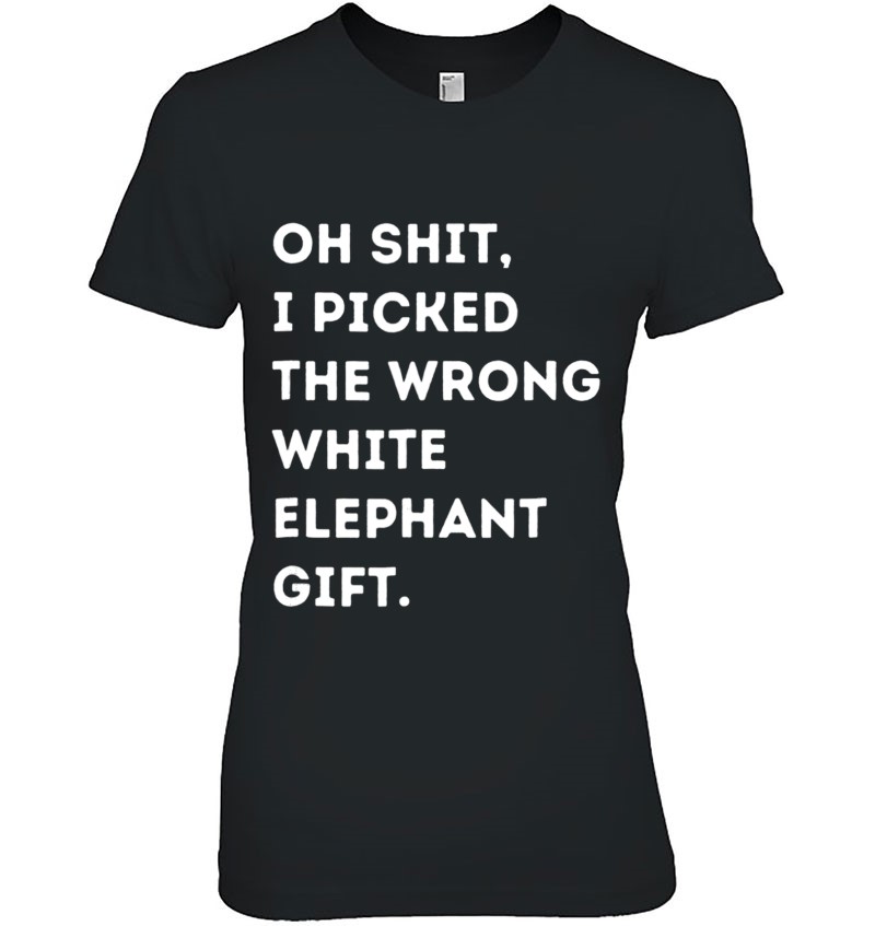 Oh Shit Funny White Elephant Gifts for Adults Under 15 20