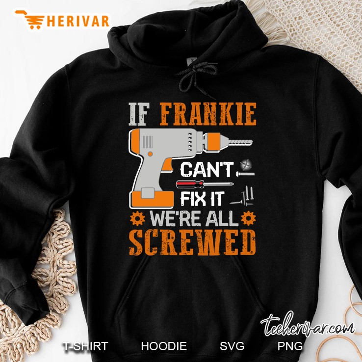 If Frankie Can