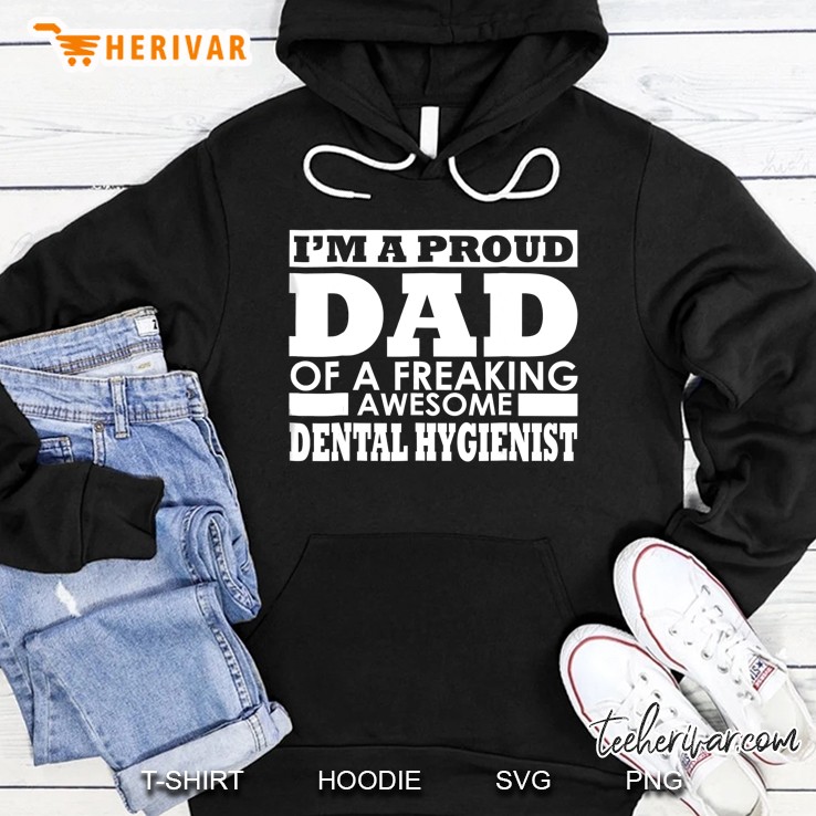 Mens Funny Proud Dad Dental Hygienist Gift Hoodie