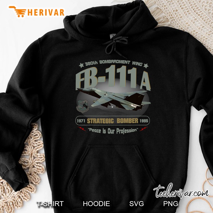 Fb-111A 380Th Bombardment Wing Hoodie
