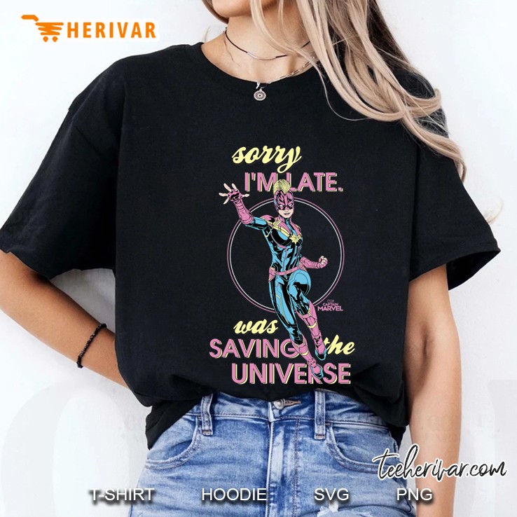 Captain Marvel Sorry I Was Saving The Universe Graphic Ladies Tee