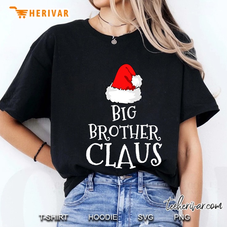 Big Brother Claus Christmas Hat Family Group Matching Pajama Ladies Tee
