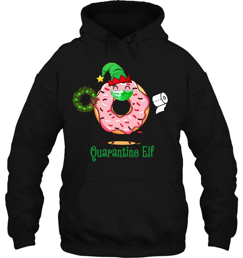 Funny Donut 2020 Quarantine Christmas Elf Face Mask Quote Hoodie