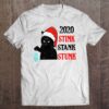 Black Cat Santa Mask 2020 Christmas Stink Stank Stunk Xmas Tee