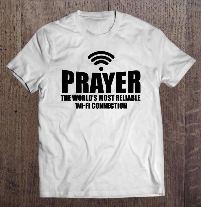 Prayer The Worlds Greatest Wireless Connection