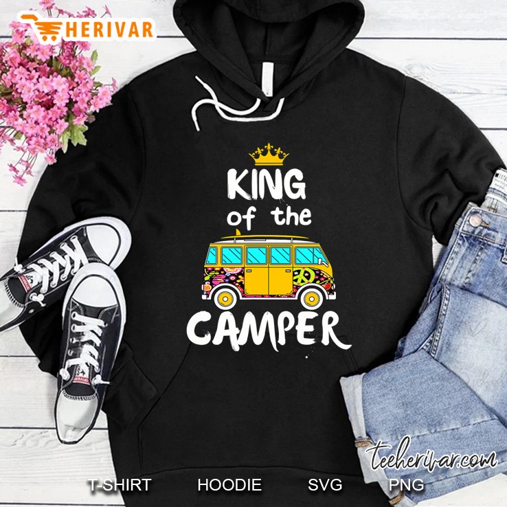 King Of The Camper Camping Rv Shirt Hoodie