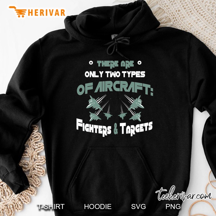 Two Types Of Aircraft Fighters And Targets Funny Hoodie