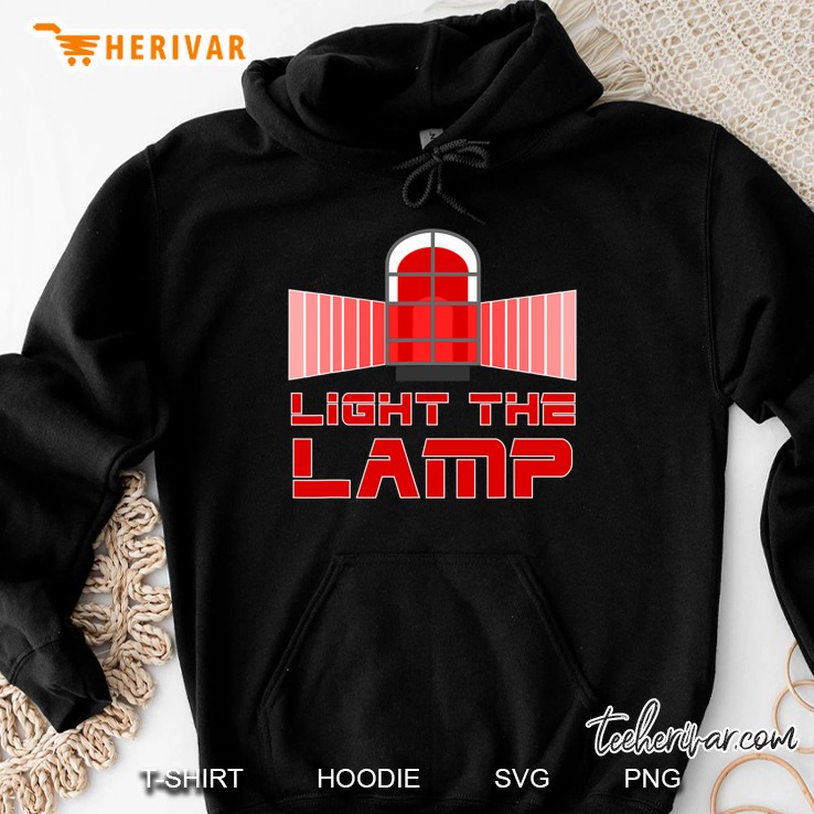 Light The Lamp Hockey Goal Tshirt Hoodie