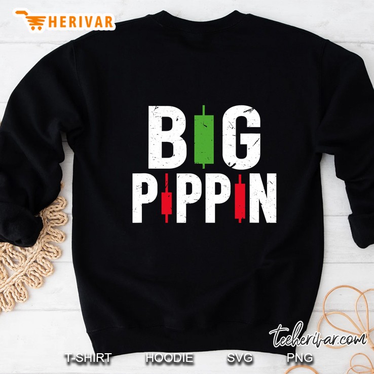 Big Pippin Funny Forex Market Day Trader Gift Sweatshirt