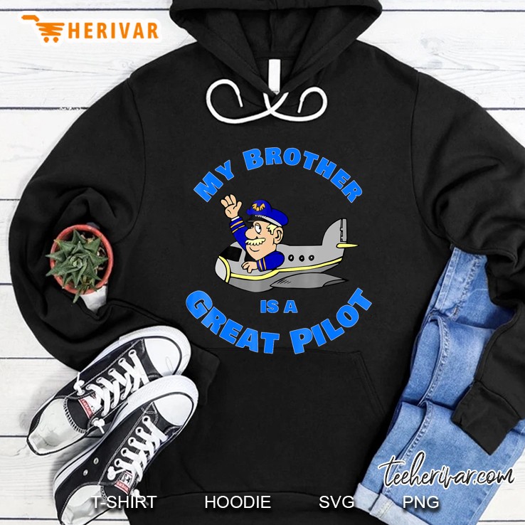 Cartoon Character My Brother Is A Great Pilot Hoodie