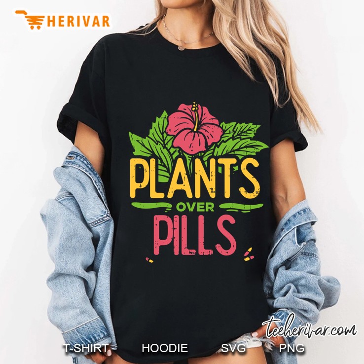 Plants Over Pills Ladies Tee