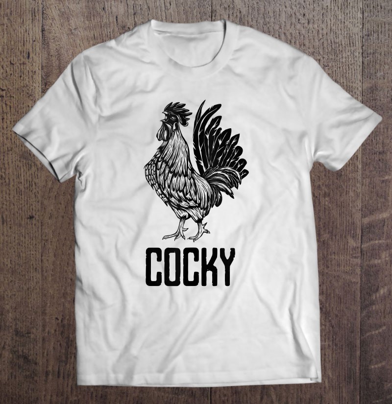 Cocky Rooster For Men Fighting Rooster Lover T Shirts, Hoodies ...