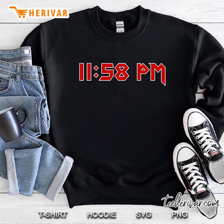 1158 Pm 2 Minutes To Midnight Doomsday Clock Sweatshirt