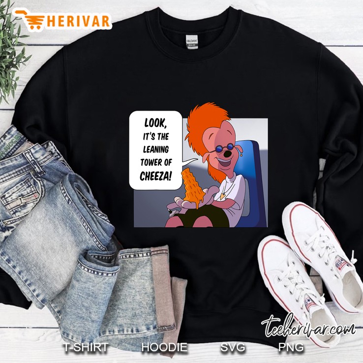 A Goofy Movie The Leaning Tower Of Cheeza Sweatshirt