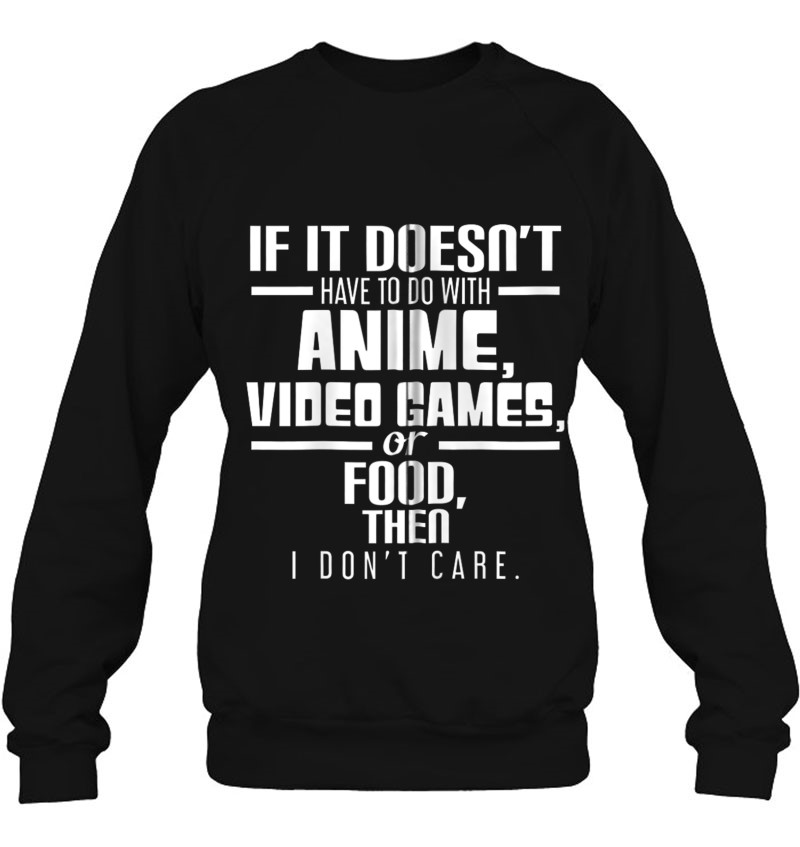 Everyday Anime Video Games Food Attitude Zip Sweatshirt