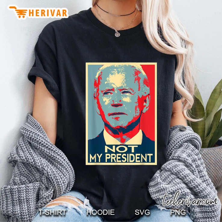 Joe Biden Is Not My President Ladies Tee