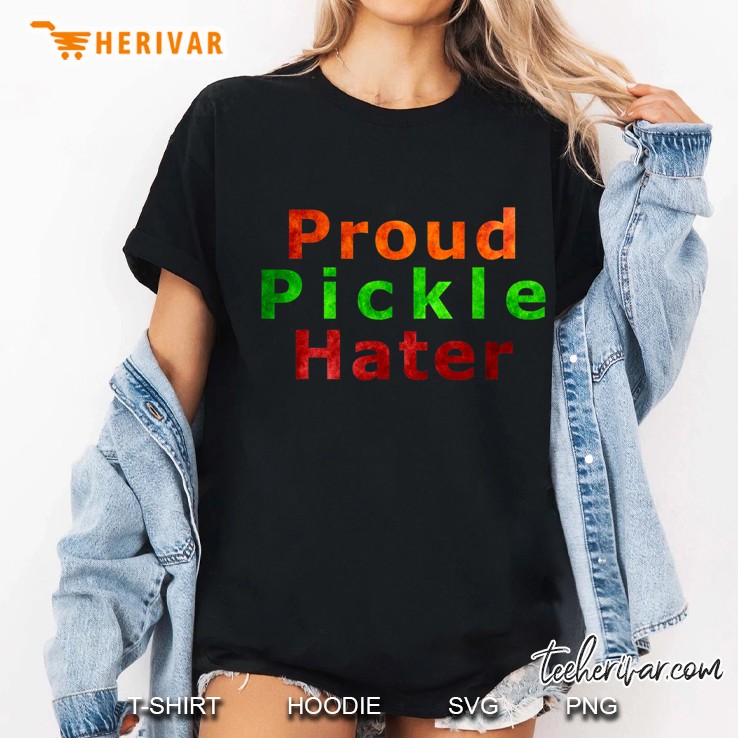 Funny Hate Pickles Gift Ladies Tee