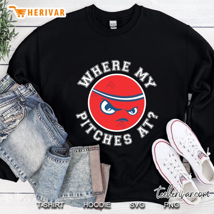 Kickball Team Shirt For Women Or Men - Where My Pitches At Sweatshirt