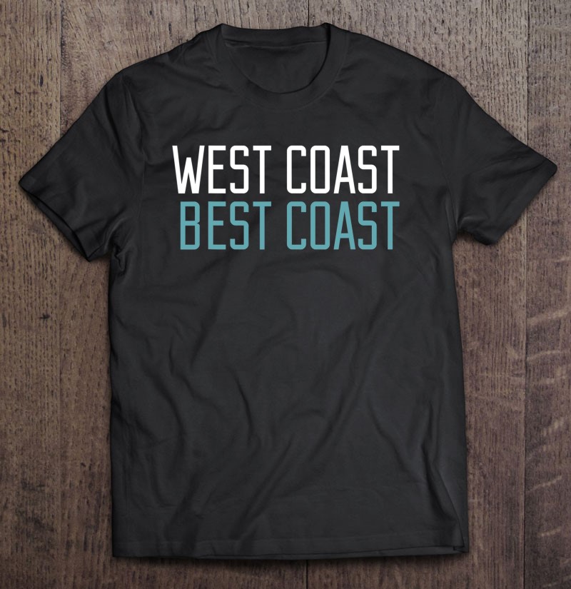 West Coast Quote : Top 100 Quotes About West Coast Famous Quotes ...