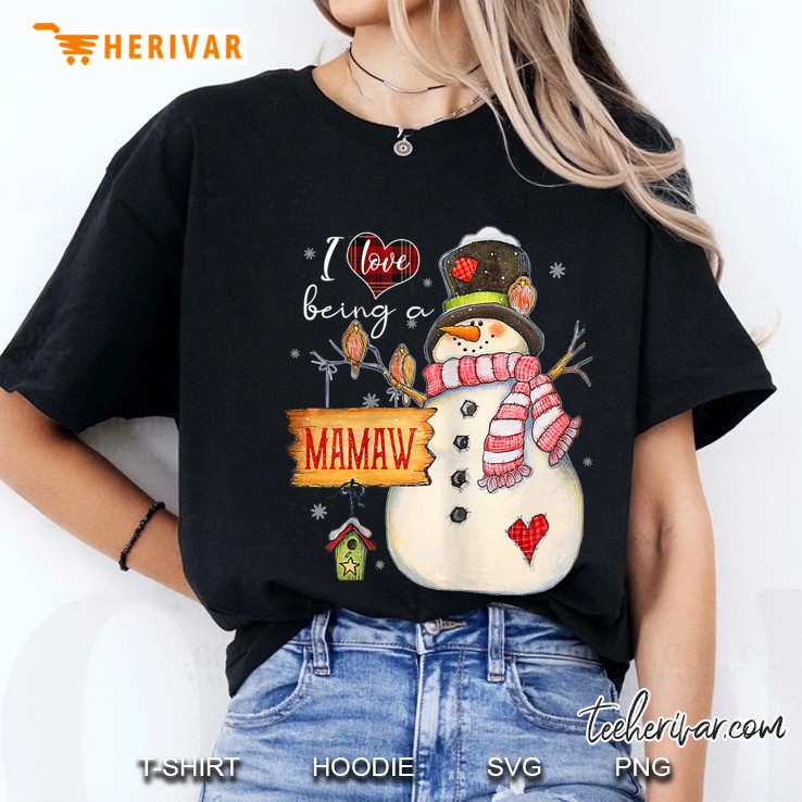 Womens I Love Being A Mamaw Snowman Funny Family Christmas Gifts Ladies Tee