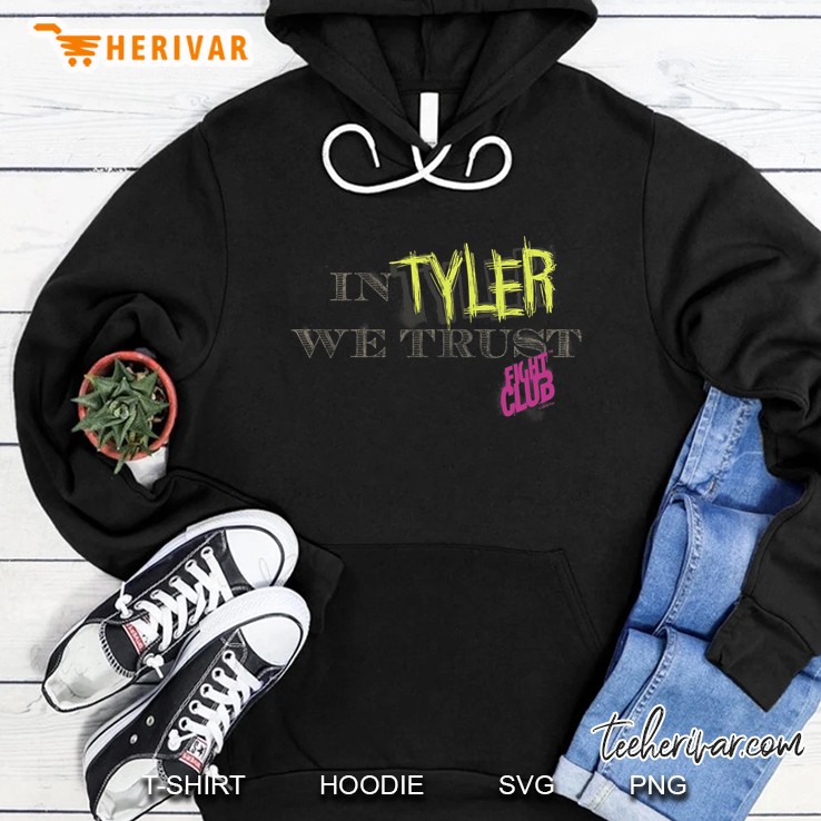 Fight Club In Tyler We Trust Hoodie