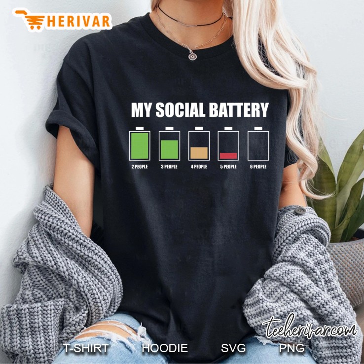 My Social Battery Low Energy Anti Social Introvert Gift Ladies Tee