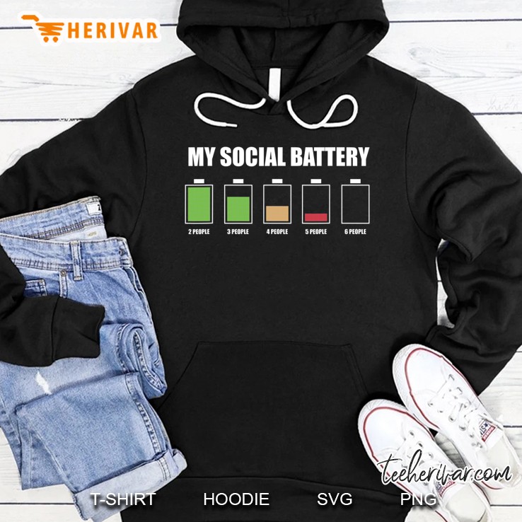 My Social Battery Low Energy Anti Social Introvert Gift Hoodie