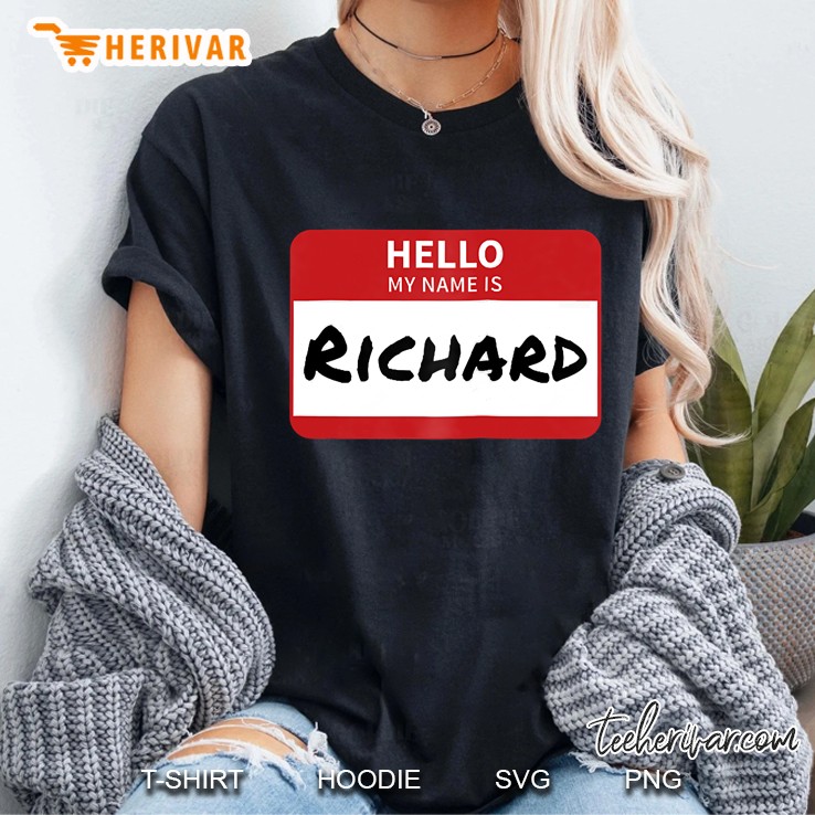 Richard Name Tag Hello My Name Is Sticker Ladies Tee