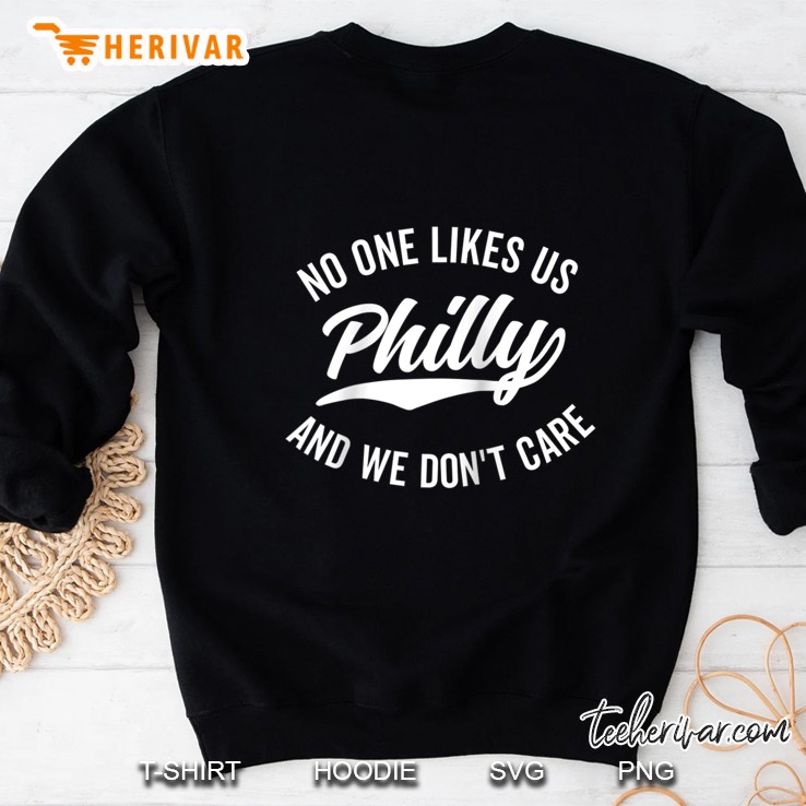 Philly No One Likes Us We Don